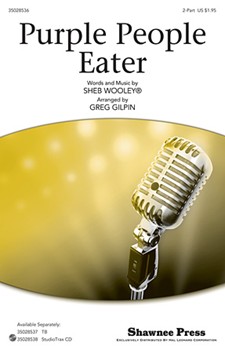 Purple People Eater by - Gilpin Greg - Sheb Wooley for 2-Part