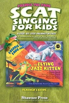 Freddie The Frog: Scat Singing For Kids by Burch Sharon for Text