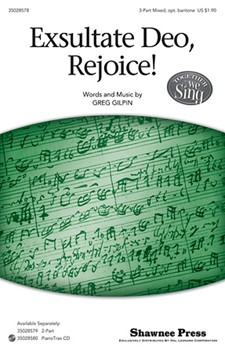 Exsultate Deo Rejoice by Gilpin Greg for 3-Part Mixed