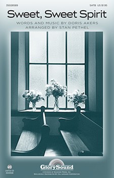 Sweet Sweet Spirit by Akers Doris - Pethel Stan - for SATB