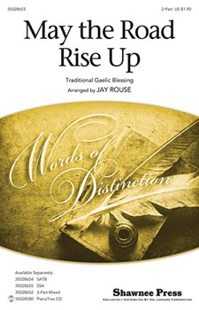 May The Road Rise Up by Traditional - Rouse Jay - for 2-Part