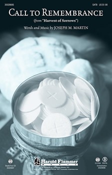 Call To Remembrance by Martin Joseph M for SATB