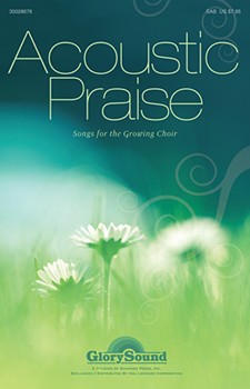 Acoustic Praise by Various for CD-ROM Sco