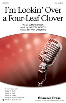 I'm Looking Over A 4 Leaf Clover by Dixon Mort - Langford Paul - for SSA