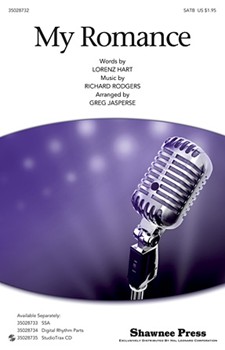 My Romance by Rodgers and Hart - Jasperse Greg - for SATB