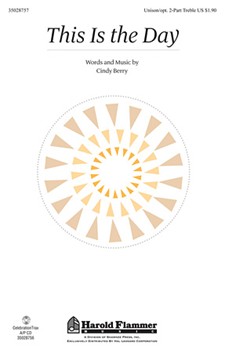 This Is The Day by Berry Cindy for Unison/2-Part