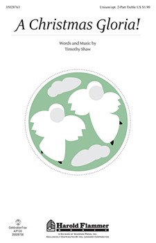 Christmas Gloria by Shaw Timothy for Unison/2-Part