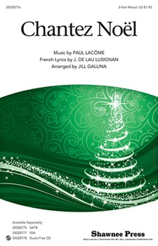 Chantez Noel by Lacome Paul - Gallina Jill - for 3-Part Mixed