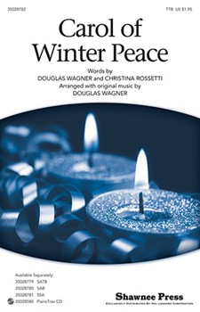 Carol Of Winter Peace by Traditional English - Wagner Douglas E - for TTB