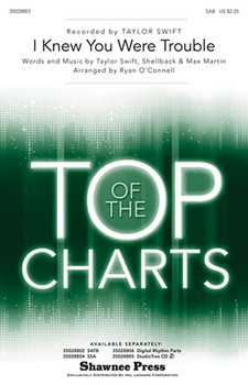 I Knew You Were Trouble by Shellback - O'Connell Ryan - Swift Taylor for SAB