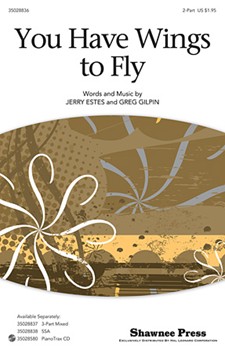 You Have Wings To Fly by Estes and Gilpin for 2-Part