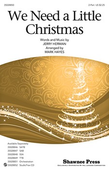 We Need A Little Christmas by Herman Jerry - Hayes Mark - for 2-Part