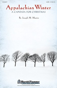 Appalachian Winter by Martin Joseph M for SATB