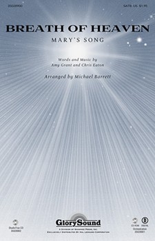 Breath Of Heaven by Grant and Eaton - Barrett Michael - Amy Grant for SATB