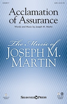 Acclamation of Assurance by Martin Joseph M for SATB