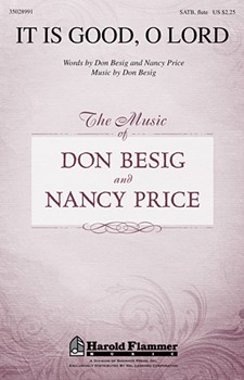 It Is Good O Lord by Besig Don for SATB