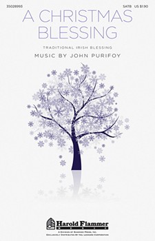 Christmas Blessing by Purifoy John for SATB