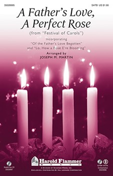Father's Love A Perfect Rose by Martin Joseph M - Martin Joseph M - for SATB