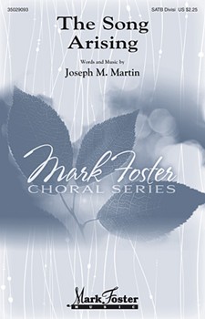 Song Arising by Martin Joseph M for SATB