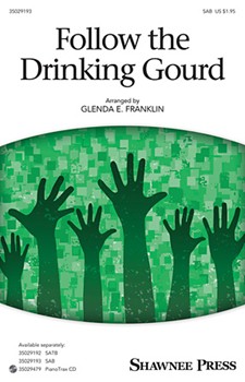 Follow the Drinking Gourd by Spirituals - Franklin Glenda - for SAB