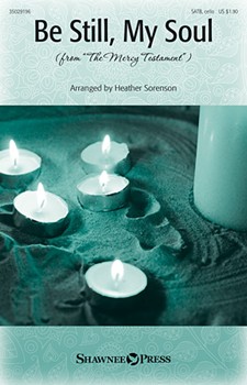 Be Still My Soul by - Sorenson Heather - for SATB