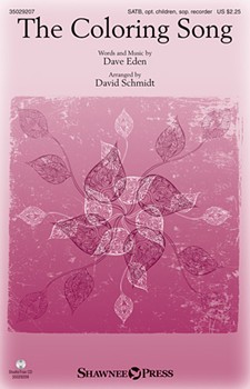 Coloring Song by - Schmidt David - for SATB
