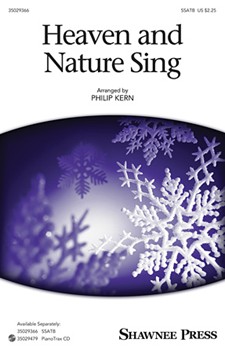 Heaven and Nature Sing by - Kern Philip - for SSATB