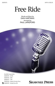 Free Ride by Hartman Dan - Langford Paul - for SATB