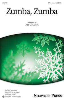 Zumba Zumba by - Gallina Jill - for 3-Part Mixed
