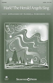 Hark The Herald Angels Sing by Mendelssohn Felix - Robinson Russell L - for SATB