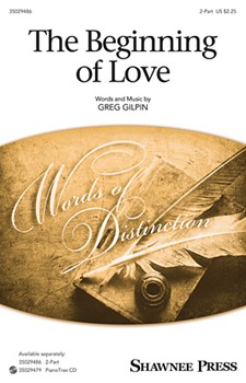 Beginning Of Love by Gilpin Greg for 2-Part