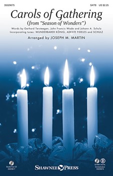 Carols Of Gathering (From Season Of Wonders) by - Martin Joseph M - for SATB