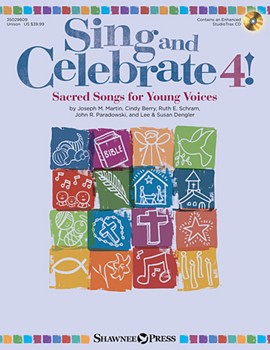 Sing and Celebrate 4! Sacred Songs for Young Voices Unison Boo