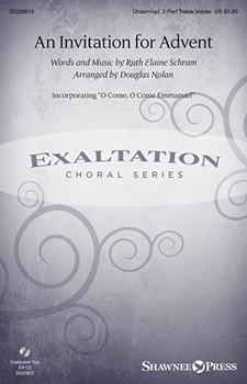 Invitation for Advent by Schram Ruth Elaine - Nolan Douglas - for Unison/2-Part