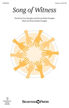 Song of Witness by Douglas Donna Butler for Unison