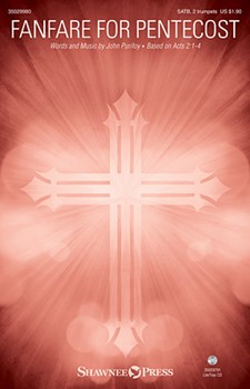 Fanfare for Pentecost by Purifoy John for SATB