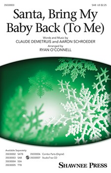 Santa Bring My Baby Back (To Me) by Demetrius Claude - O'Connell Ryan - Elvis Presley for SAB