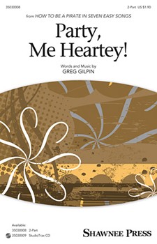 Party Me Heartey by Gilpin Greg for 2-Part