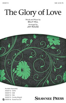 Glory of Love by Hill Billy - Rouse Jay - for SAB