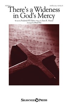 There's a Wideness in God's Mercy by Nussel Sara R - Nix Brad - for SATB and Oboe