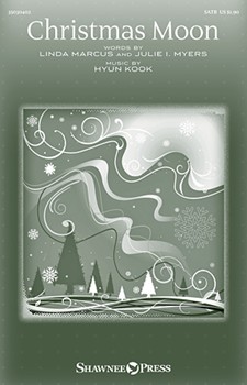 Christmas Moon by Kook Hyun for SATB