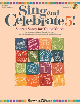 Sing and Celebrate 5 Sacred Songs for Young Voices by Various for Book and CD (Bk/CD/Repros)