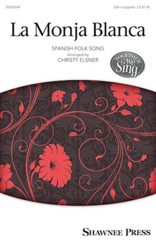 La Monja Blanca by - Elsner Christy - for SSA a cappella