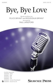Bye Bye Love by Bryant Felice and Bou - Langford Paul - for Studiotrax