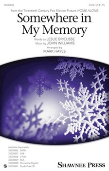 Somewhere in My Memory by Williams John - Hayes Mark - Leslie Bricusse for SATB and Piano