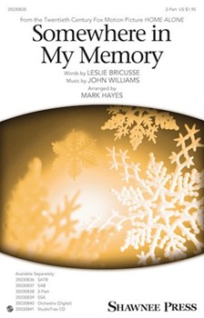 Somewhere in My Memory by Williams John - Hayes Mark - Leslie Bricusse for 2-Part and Piano