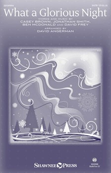What a Glorious Night by Smith Jonathan - Angerman David - Sidewalk Prophets for Studiotrax