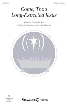 Come Thou Long-Expected Jesus by Reeves Jeff Charles Wesley for Unison and Piano
