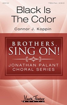 Black Is the Color by Appalachian/Celtic - Koppin Connor J - for TTBB and Piano