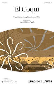 El Coqui by - Burrows Mark - for 2-Part and Piano (Trad. Puerto Rican)
